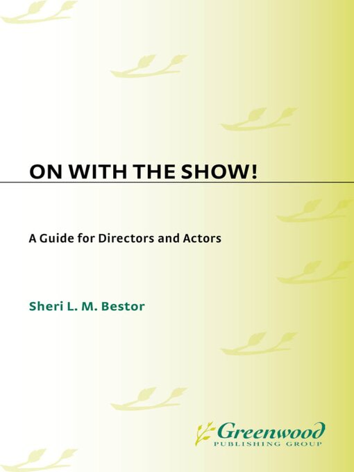 Title details for On with the Show! by Sheri L.M. Bestor - Available